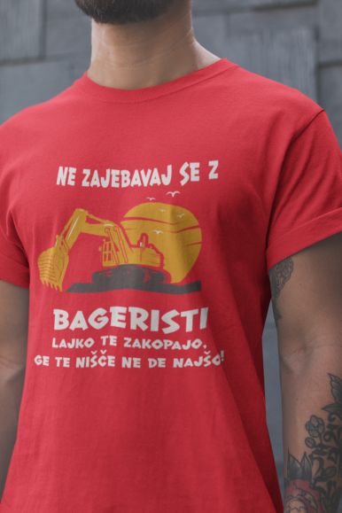 Ne Zajebavaj Se Z Bageristi