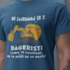 Ne Zajebavaj Se Z Bageristi