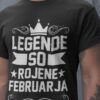 Majica Legende So Rojene Februarja