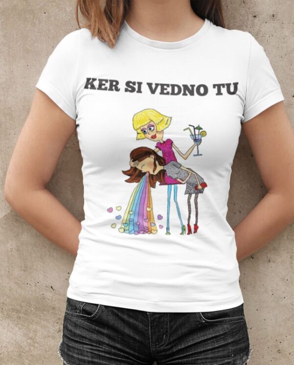 Majica Ker Si Vedno Tu