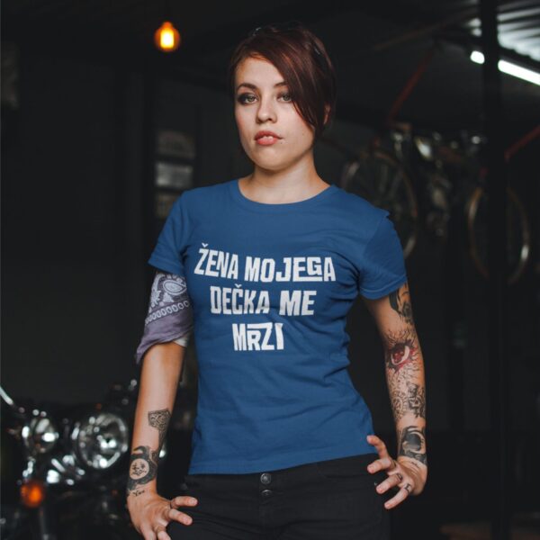 Majica - Žena mojega dečka me mrzi