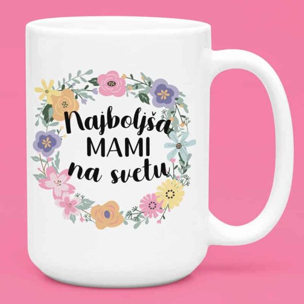 Skodelica – Najboljša MAMI ali BABICA na svetu